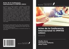 Copertina di Actas de la Conferencia Internacional IC-IPMTEE (2022)