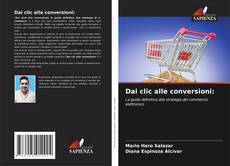 Couverture de Dai clic alle conversioni: