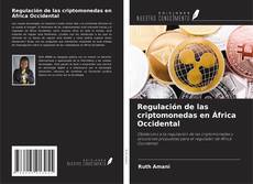 Copertina di Regulación de las criptomonedas en África Occidental