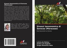 Couverture de Sinossi tassonomica di Sorocea (Moraceae)