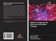 Couverture de Deficit congenito di FXIII nel sud della Tunisia