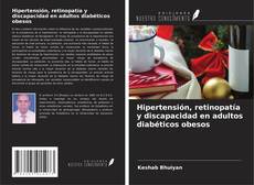 Borítókép a  Hipertensión, retinopatía y discapacidad en adultos diabéticos obesos - hoz