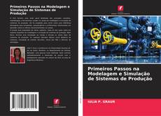 Buchcover von Primeiros Passos na Modelagem e Simulação de Sistemas de Produção