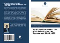 Borítókép a  Afrikanische Armeen: Die Königliche Armee der Bamoun von 1884-1931 - hoz