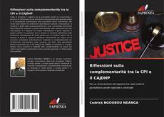 Riflessioni sulla complementarità tra la CPI e il CAJDHP kitap kapağı