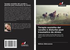 Terapia assistita dal cavallo e disturbo post traumatico da stress kitap kapağı
