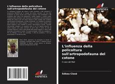 L'influenza della policoltura sull'artropodofauna del cotone的封面