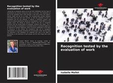 Recognition tested by the evaluation of work kitap kapağı