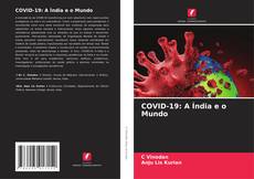 Couverture de COVID-19: A Índia e o Mundo
