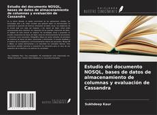 Copertina di Estudio del documento NOSQL, bases de datos de almacenamiento de columnas y evaluación de Cassandra