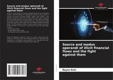Buchcover von Source and modus operandi of illicit financial flows and the fight against them