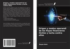 Borítókép a  Origen y modus operandi de los flujos financieros ilícitos y lucha contra ellos - hoz