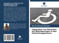 Integration von Menschen mit Behinderungen in den Entwicklungsprozess kitap kapağı