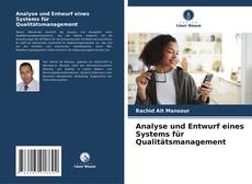 Analyse und Entwurf eines Systems für Qualitätsmanagement kitap kapağı