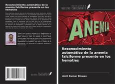 Copertina di Reconocimiento automático de la anemia falciforme presente en los hematíes