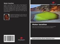 Bookcover of Water taxation