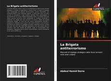 Couverture de La Brigata antiterrorismo