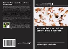 Borítókép a  Por una ética sexual del control de la natalidad - hoz