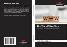 Bookcover of The World Wide Web