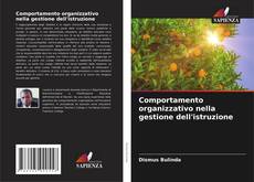 Couverture de Comportamento organizzativo nella gestione dell'istruzione