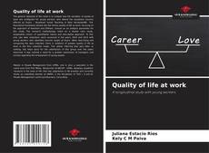 Bookcover of Quality of life at work