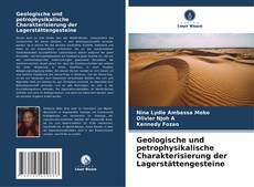 Borítókép a  Geologische und petrophysikalische Charakterisierung der Lagerstättengesteine - hoz