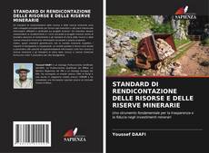 Couverture de STANDARD DI RENDICONTAZIONE DELLE RISORSE E DELLE RISERVE MINERARIE