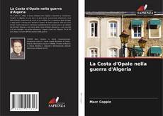 Buchcover von La Costa d'Opale nella guerra d'Algeria