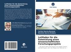 Leitfaden für die Entwicklung eines wissenschaftlichen Forschungsprojekts kitap kapağı