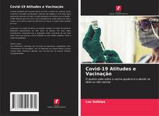 Covid-19 Atitudes e Vacinação kitap kapağı