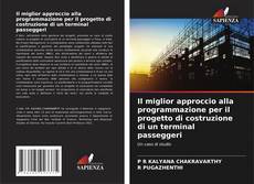 Couverture de Il miglior approccio alla programmazione per il progetto di costruzione di un terminal passeggeri