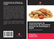Couverture de Caracterização de Cultivares de Amendoim através de Morfologia e RAPD