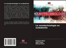 Portada del libro de La nanotechnologie en endodontie
