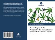 Capa do livro de Pharmakognostische Perspektive des ayurvedischen Arzneimittels Homonia riparia 