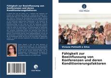 Buchcover von Fähigkeit zur Beeinflussung von Konferenzen und deren Konditionierungsfaktoren