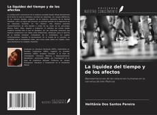 La liquidez del tiempo y de los afectos的封面