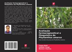 Portada del libro de Avaliação farmacognostical e fitoquímica do Phyllanthus amarus
