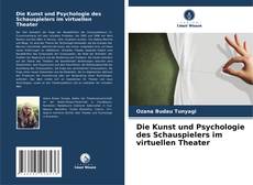 Die Kunst und Psychologie des Schauspielers im virtuellen Theater kitap kapağı