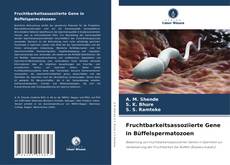 Capa do livro de Fruchtbarkeitsassoziierte Gene in Büffelspermatozoen 