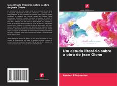 Portada del libro de Um estudo literário sobre a obra de Jean Giono