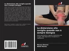 Couverture de La distorsione alla caviglia quando non è sempre benigna