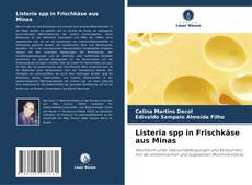 Listeria spp in Frischkäse aus Minas kitap kapağı