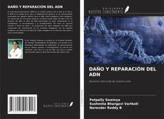 Copertina di DAÑO Y REPARACIÓN DEL ADN