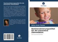 Copertina di Remineralisierungsmittel für die präventive Zahnmedizin