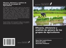 Copertina di Eficacia, eficiencia y análisis de género de los grupos de agricultores