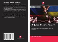 Capa do livro de O Quinto Império Russo?! : 