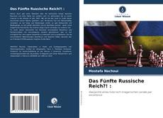 Borítókép a  Das Fünfte Russische Reich?! : - hoz