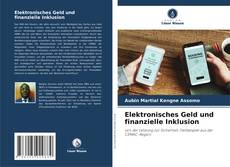 Elektronisches Geld und finanzielle Inklusion kitap kapağı