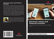 Portada del libro de Electronic money and financial inclusion