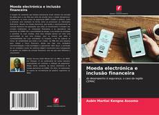 Buchcover von Moeda electrónica e inclusão financeira